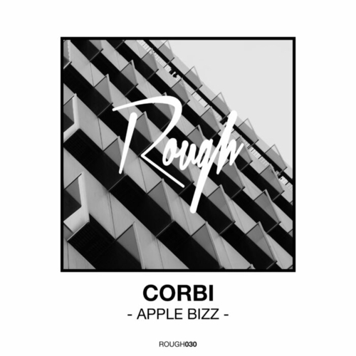 Corbi - Apple Bizz [ROUGH030]